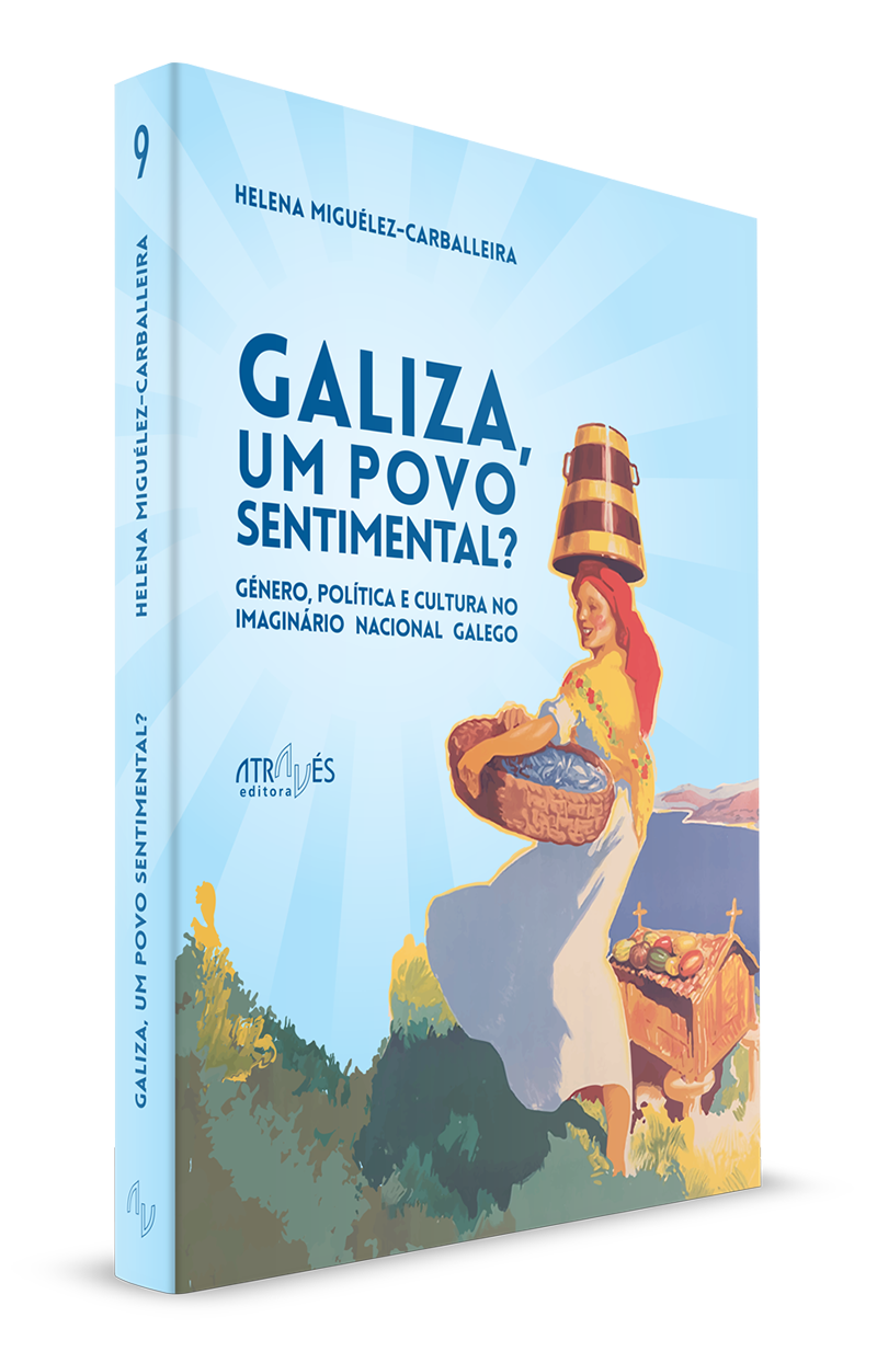 Galiza, um povo sentimental