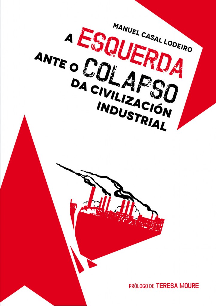 A esquerda ante o colapso (capa) - Manuel Casal Lodeiro